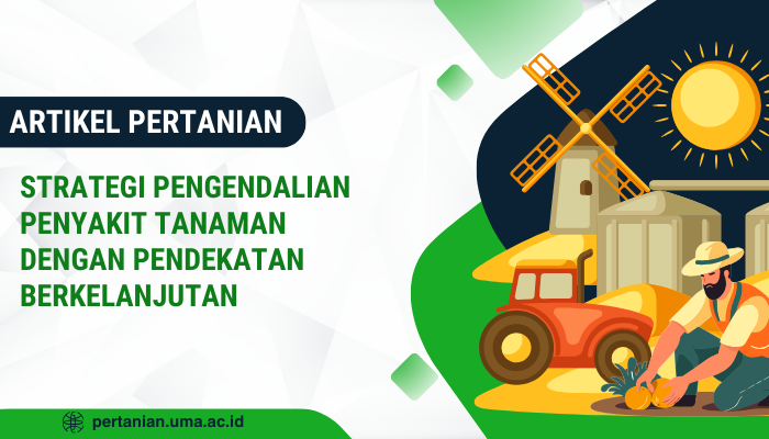 Strategi Pengendalian Penyakit Tanaman Dengan Pendekatan Berkelanjutan ...